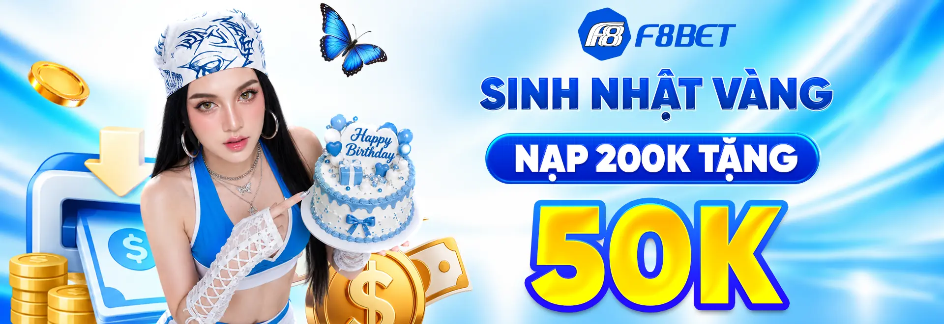 mừng sinh nhật vàng tặng thêm tiền nạp tại f8bet casino